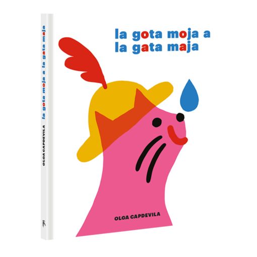 "La gota moja a la gata maja" de Olga Capdevila