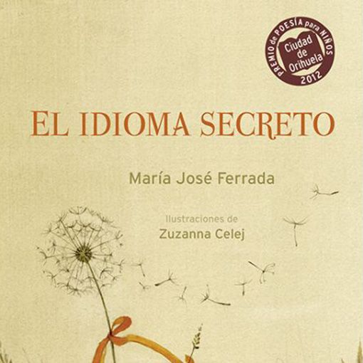 El idioma secreto - María José Ferrada